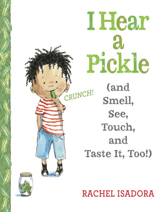Title details for I Hear a Pickle by Rachel Isadora - Available